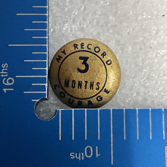 My Record 3 Months Courage Gold Toned 1/2” Pin Button Pinback GnuCollectibles - Picture 5 of 5